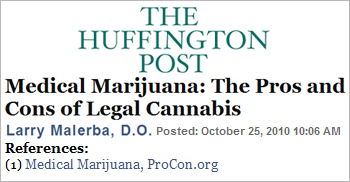 Huffington Post - Medical Marijuana - The pros and cons of legal cannabis