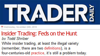 Trader Daily, insider trading feds on the hunt